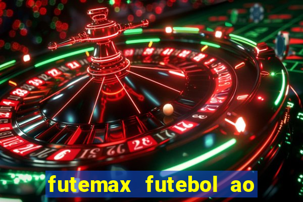 futemax futebol ao vivo 4.0 apk